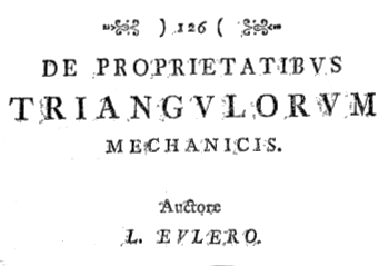 Title portion of Euler's 1783 paper, De proprietatibus triangulorum mechanicis.