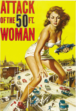 Movie poster for 'Attack of the 50 Foot Woman'